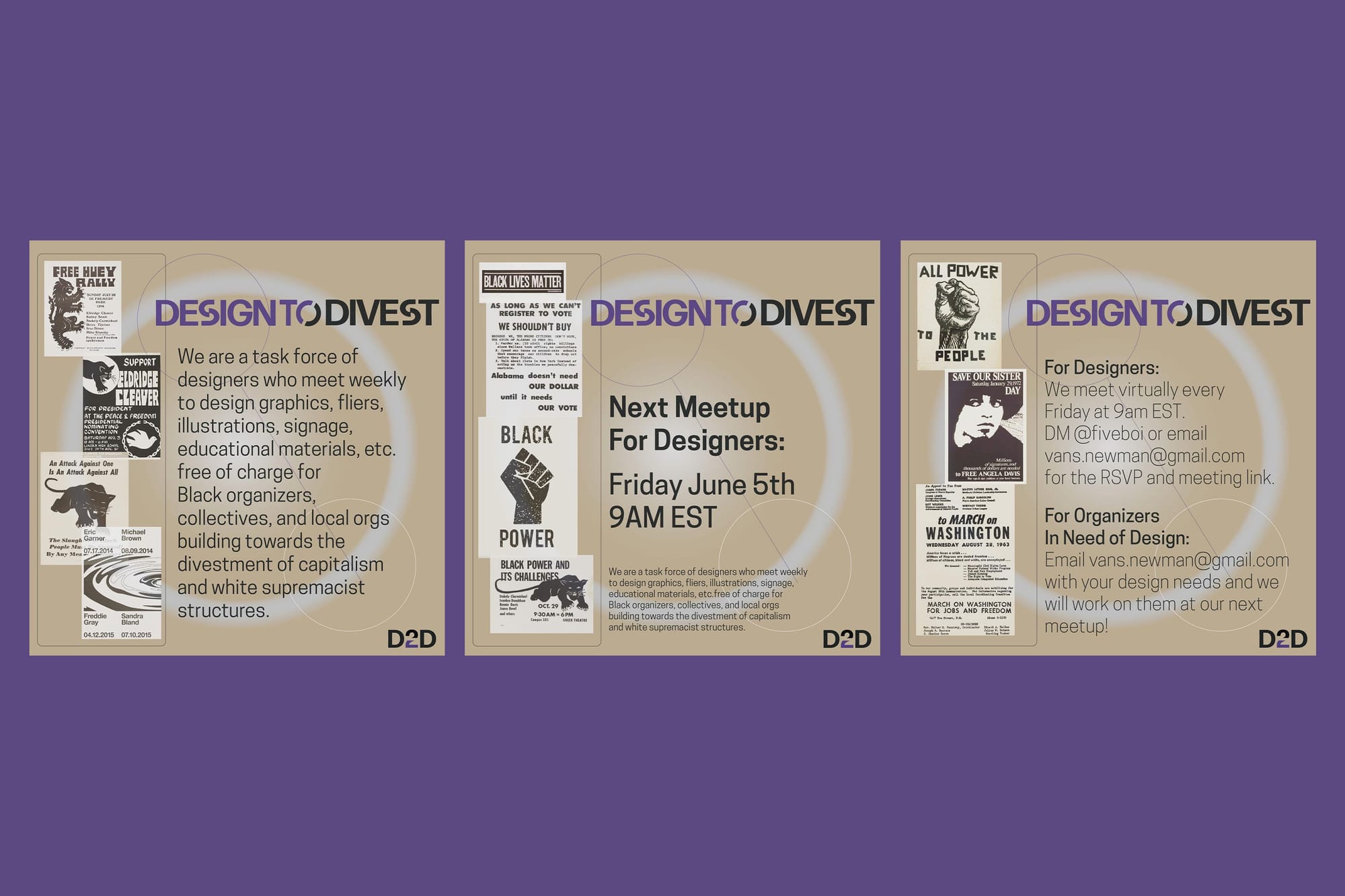 A three-slide Instagram carousel that was posted to Van Newman's account in June of 2020. The first post reads, "Design to Divest: We are a task force of designers who meet weekly to design graphics, fliers, illustrations, signage, educational materials, etc. free of charge for Black organizers, collectives, and local orgs building towards the divestment of capitalism and white supremacist structures."